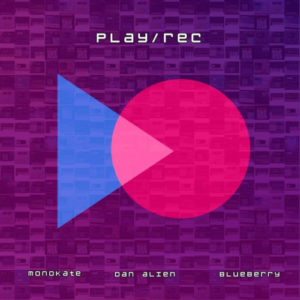 Катя Павленко (Monokate) випустила новий сингл «play / rec» разом з Dan Alien та Blueberry