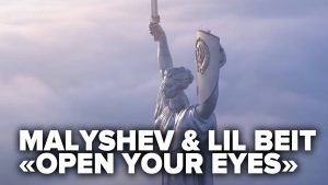 MALYSHEV & Lil Beit представили пісню «Open Your Eyes»