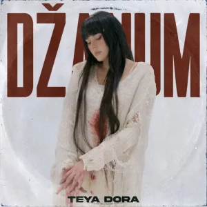 Teya Dora - Džanum - Тея Дора - Любий (переклад українською)