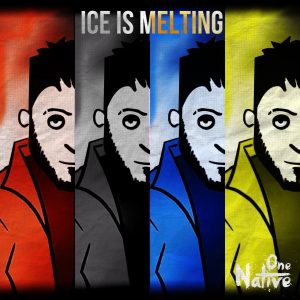“Native One” презентує англомовну пісню “Ice Is Melting”