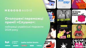 Переможці премії «Слушно» від MEGOGO: топ-13 серед українських подкастів 