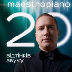 Фіналіст «Україна має талант» MaestroPiano презентує у Києві концерт «20 відтінків звуку»: де і коли